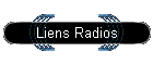 Liens Radios