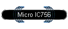 Micro IC756